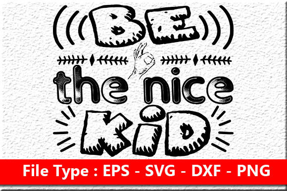 Be the Nice Kid Embroidery Design Review