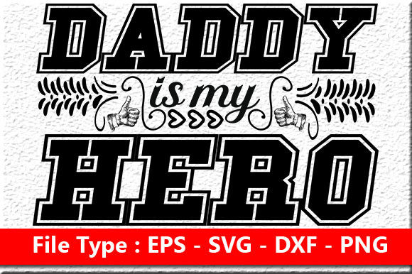 Daddy Is My Hero Embroidery Review