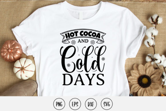 Hot Cocoa and Cold Days Svg Design Review