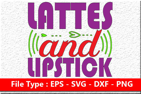 Makeup Quote Design Lattes and Lipstick Review