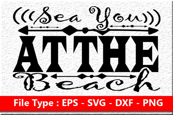Summer Quote Design, Sea You at the Beac